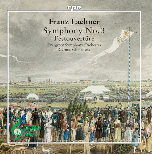 Lachner / Evergreen Symphony Orchestra - Symphony 3 / Festouverture [CD]
