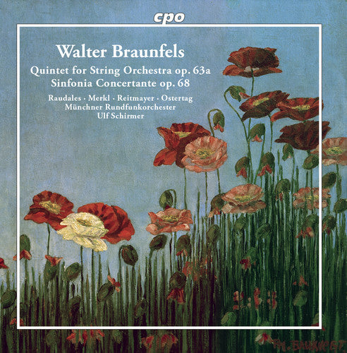 Braunfels - Sinfonia Concertante 68 [CD]
