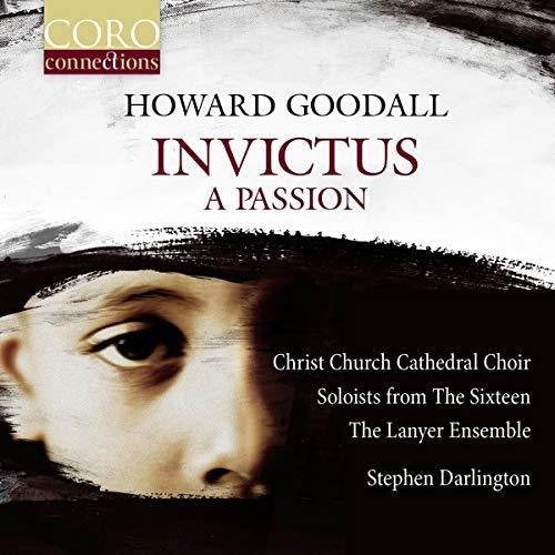 Christ Church Cathedral Choir, Oxford - Invictus / Passion [CD]
