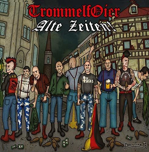 Trommelfoier - Alte Zeiten [7" Vinyl]