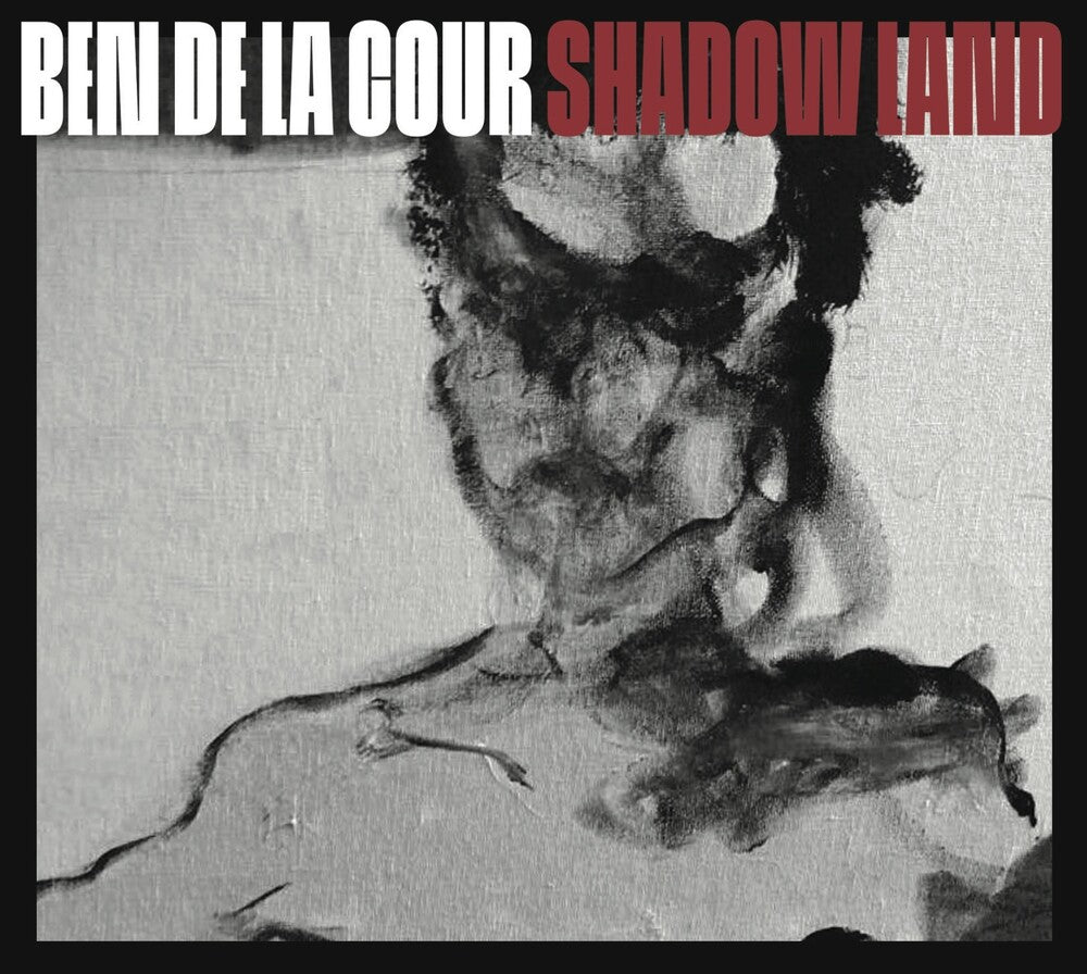 De La Ben Cour - Shadow Land [Digipak]