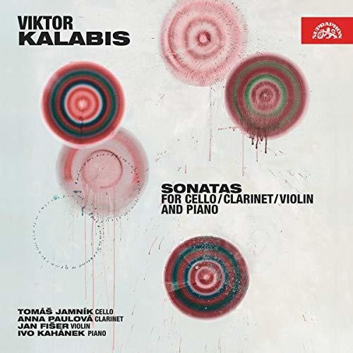 Kalabis / Jamnik / Kahanek - Sonatas for Cello / Clarinet / Violin & Piano [CD]