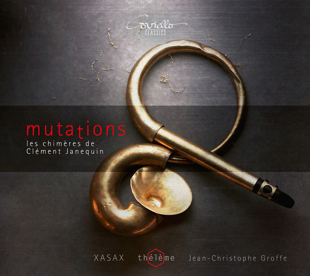 Janequin / Xasax / Groffe - Mutations [CD]