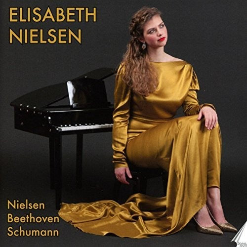 Elisabeth Nielsen - Elisabeth Nielsen Piano [CD]