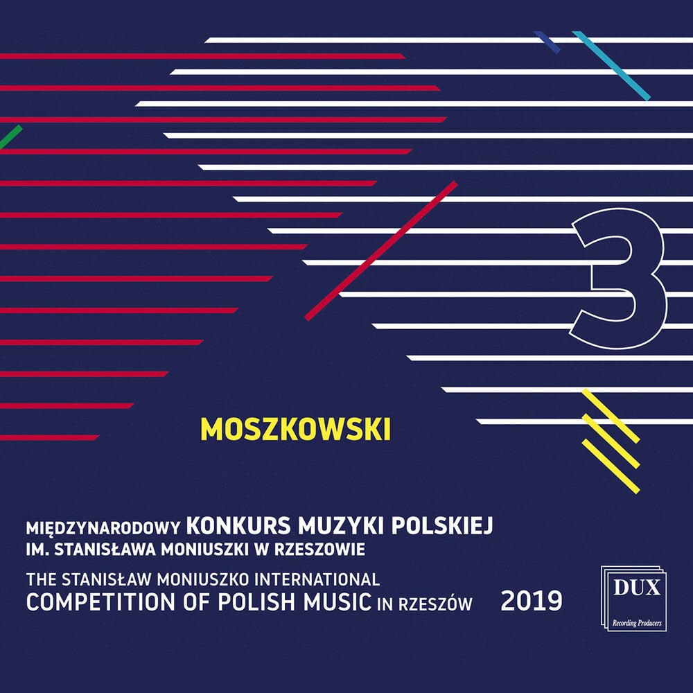 Moszkowski - Moniuszko Competition 2019 3 [CD]