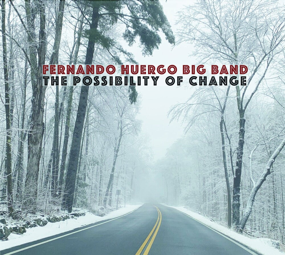 Fernando Huergo - The Possibility Of Change [CD]