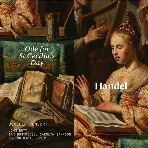 Handel / Dunedin Consort / Bostridge - Ode for St Cecilia's Day Music CD