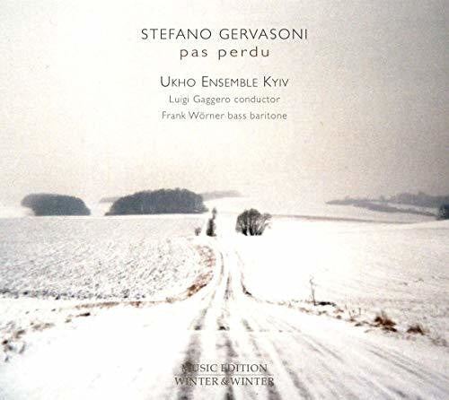 Gervasoni / Ukho Ensemble Kyiv / Worner - Pas Perdu [CD]