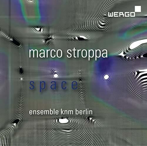 Stroppa / Ensemble Knm Berlin - Space Music CD