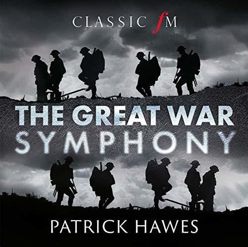 PATRICK HAWES - Great War Symphony [CD]