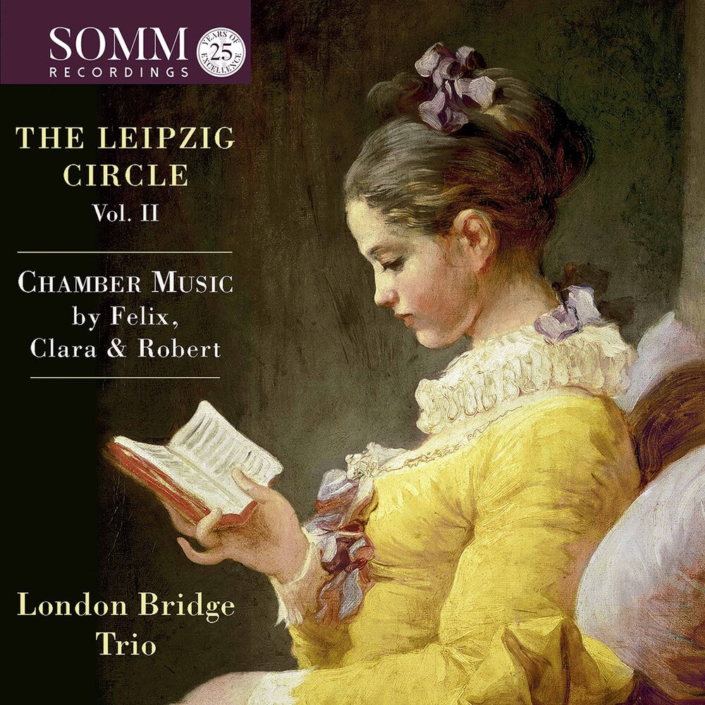 Mendelssohn / London Bridge Trio - Leipzig Circle 2 [CD]