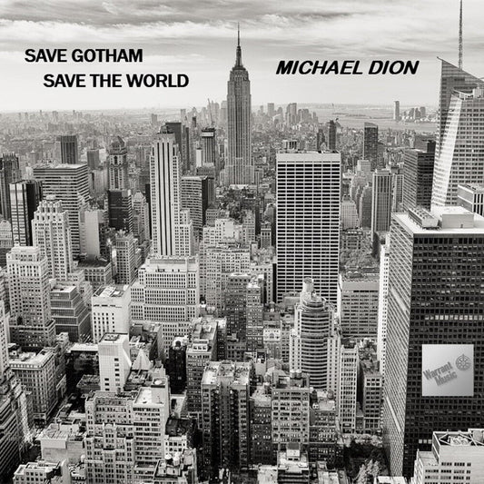 Michael Dión - Save Gotham Save The World [CD]