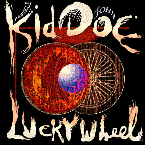 Doe,kid (particle Kid & John Doe) - Lucky Wheel - Vinyl Record