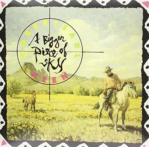 Robert Earl Keen - Bigger Piece Of Sky [LP] Vinyl Record