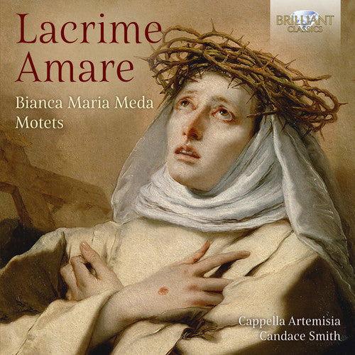 Meda / Cappella Artemisia - Lacrime Amare [CD]