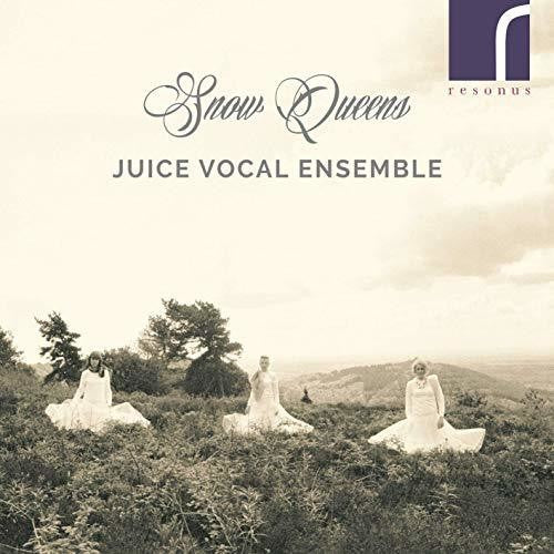 Andrew / Juice Vocal Ensemble - Snow Queens Music CD
