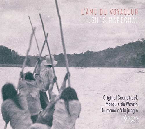 Marechal - L'ame Du Voyageur [CD]