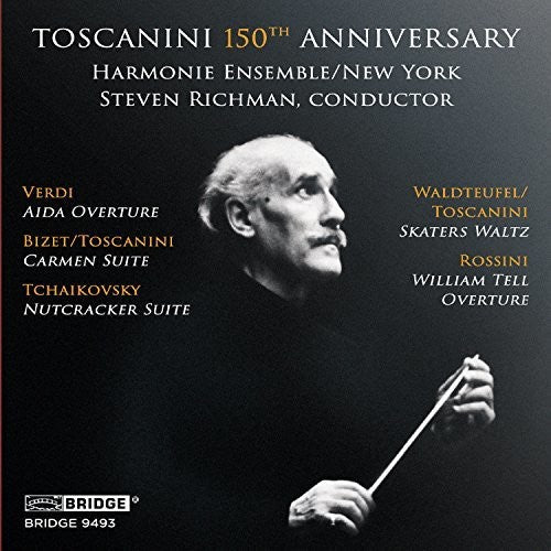 Richman / Harmonie Ensemble - Toscanini 150th Anniversary Music CD