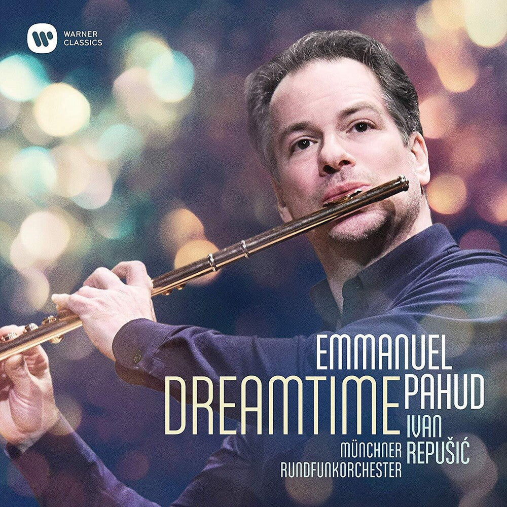 Emmanuel Pahud / Munchner Rundfunkorchester - Dreamtime [Digipak]