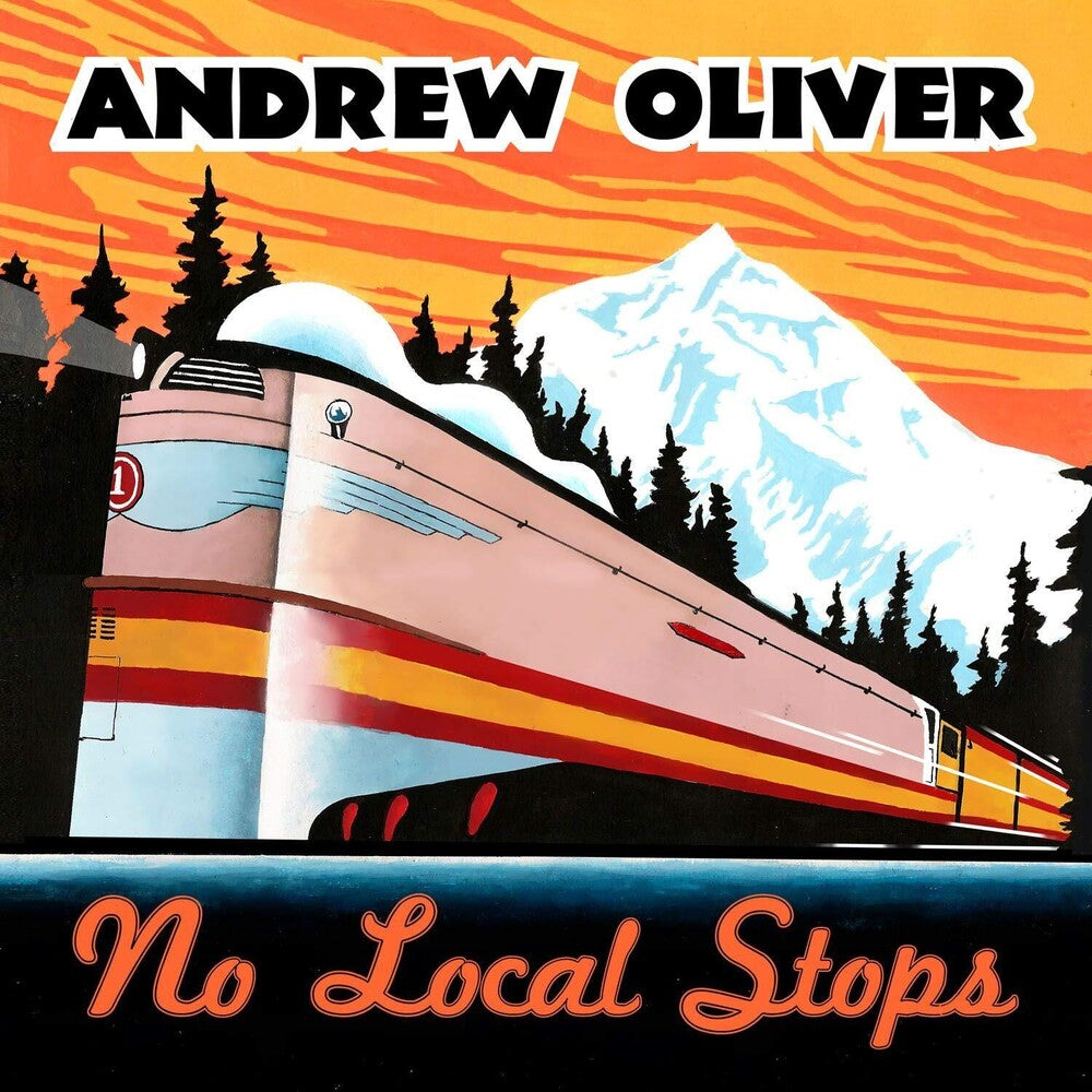 Andrew Oliver - No Local Stops [CD]