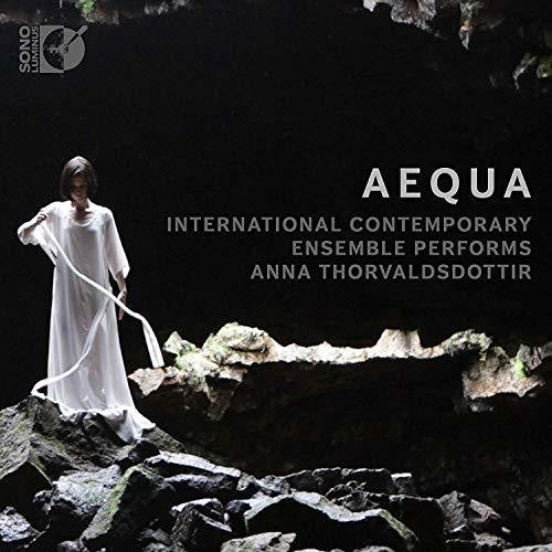Thorvaldsdottir / Int'l Contemporary Ensemble - Aequa - Music CD