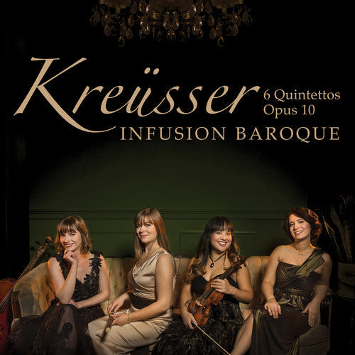 Kreusser / Infusion Baroque - 6 Quintettos 10 [CD]