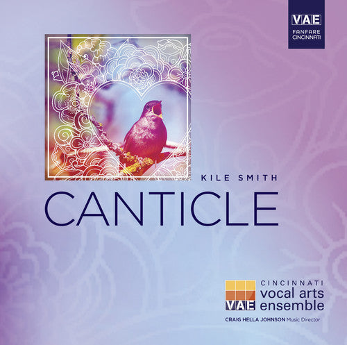 Smith / Cincinnati Vocal Arts Ensemble / Burge - Canticle Music CD