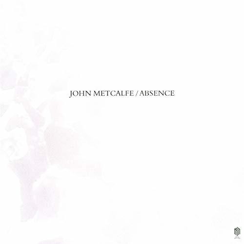 John Metcalfe - Absence [LP] Vinyl Record