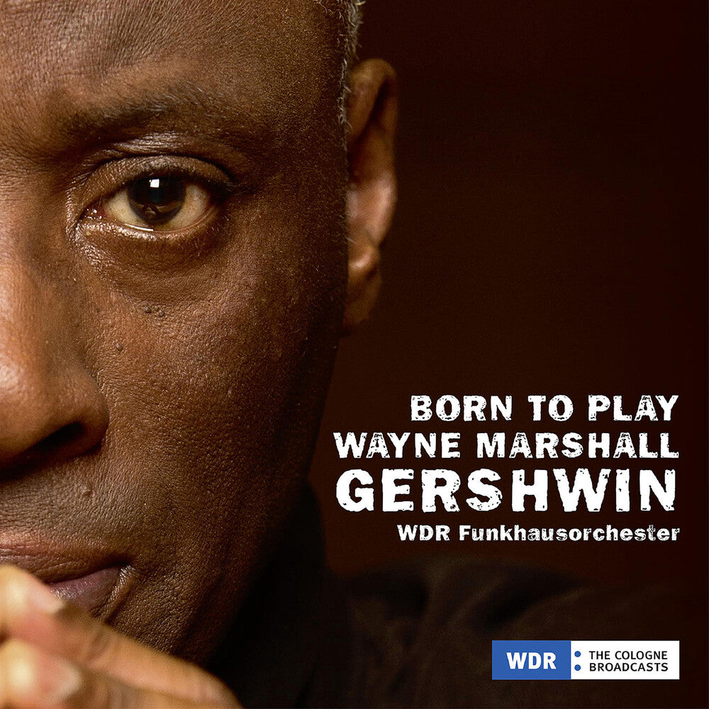 Gershwin / Marshall / Drivera - Born to Play [CD]