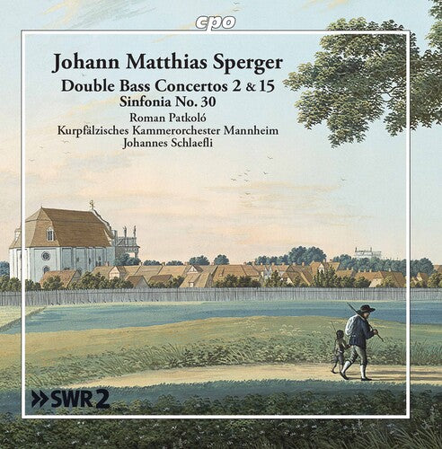 Sperger / Patkolo / Schlaefli - Double Bass Concertos 2 & 15 - Music CD
