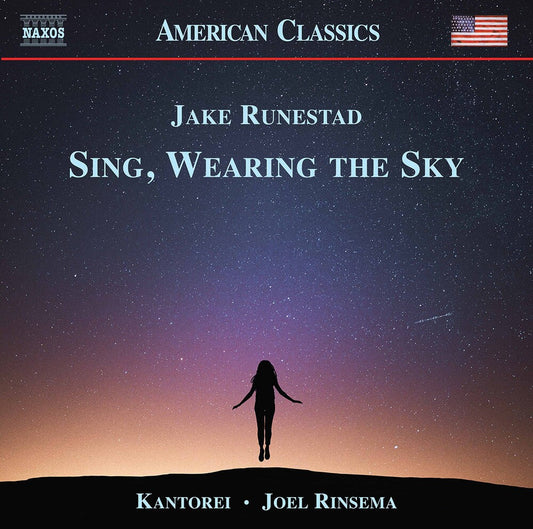 Runestad / Kantorei / Rinsema - Sing Wearing the Sky Music CD