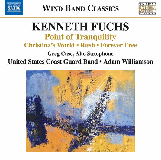 Fuchs / Us Coast Guard Band / Case - Point of Tranquility Music CD