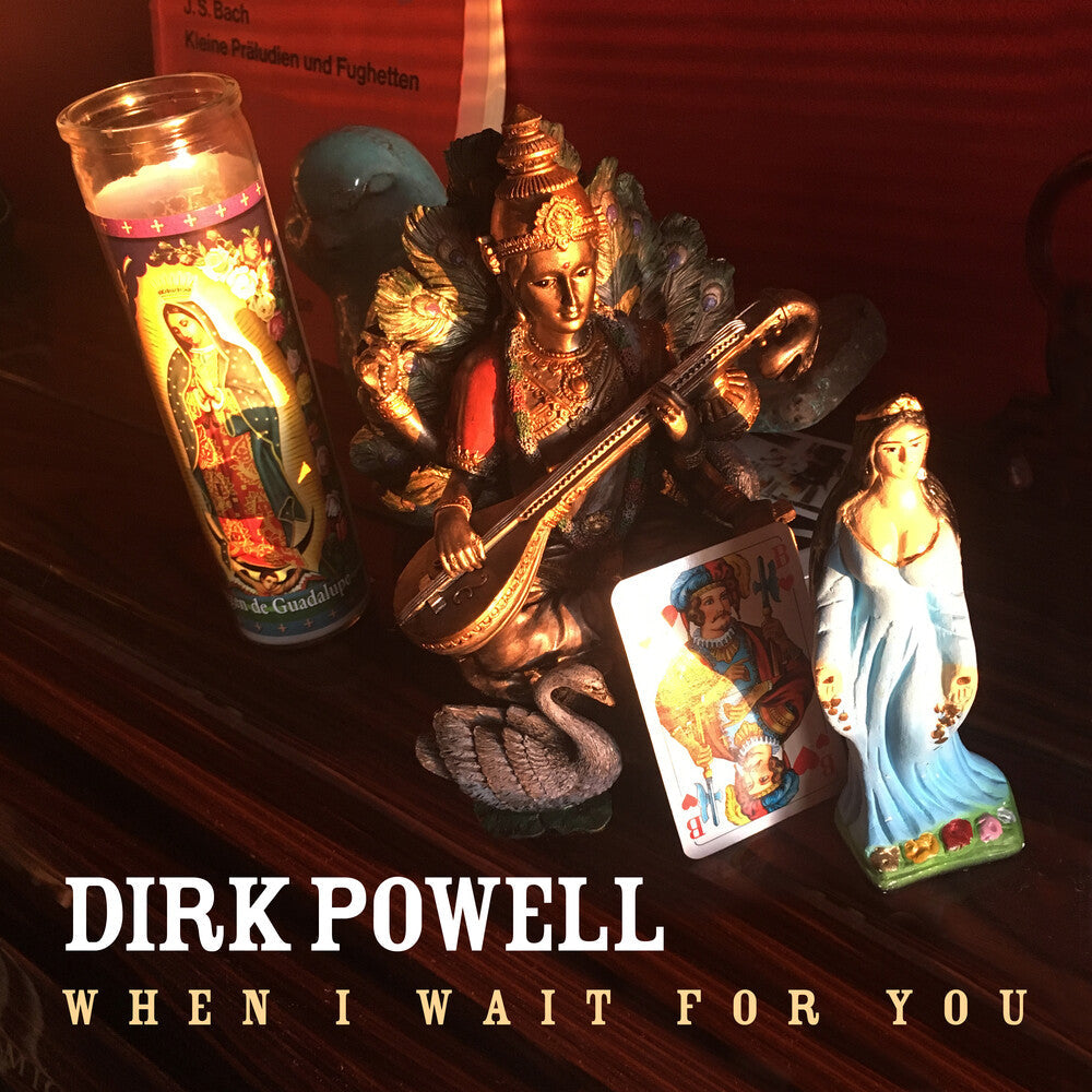 Dirk Powell - When I Wait For You Music CD