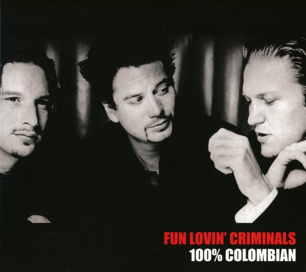 Fun Lovin' Criminals - 100% Colombian Music CD