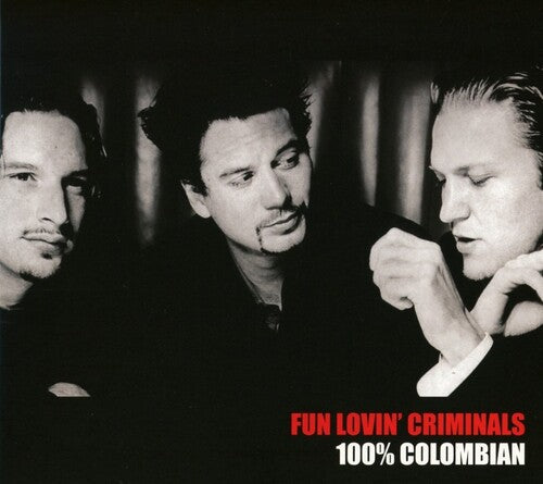 Fun Lovin Criminals - 100% Colombian - Music CD