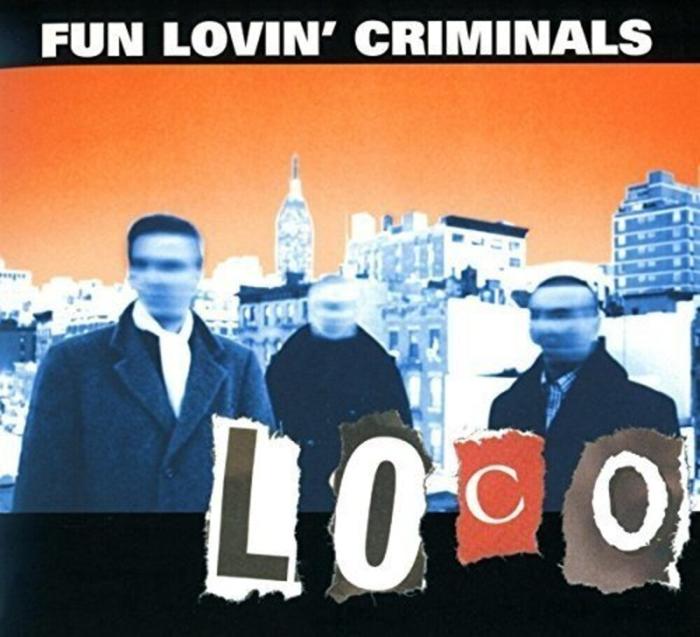 Fun Lovin' Criminals - Loco [CD]