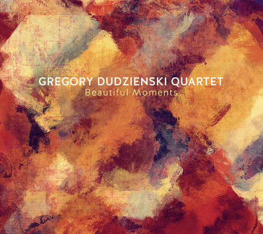 Gregory Dudzienski - Beautiful Moments [CD]