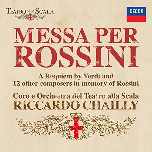Riccardo Chailly - Messa Per Rossini Music CD