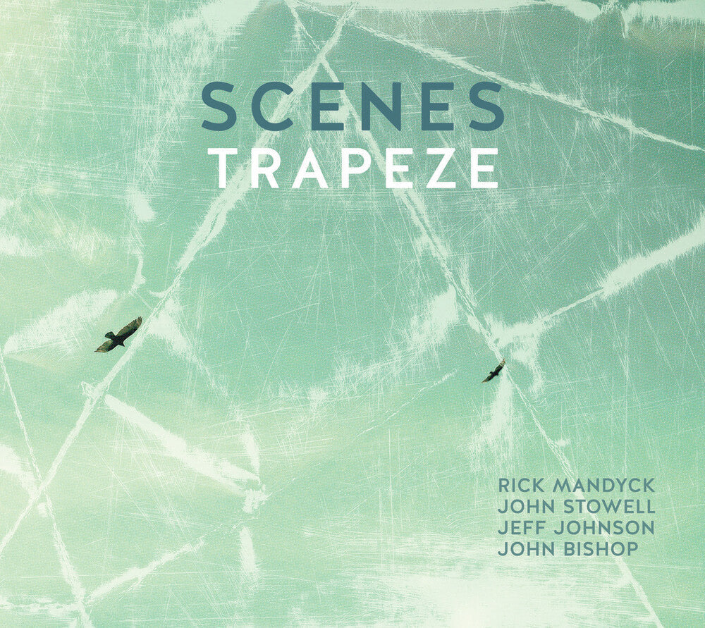 Scenes - Trapeze Music CD
