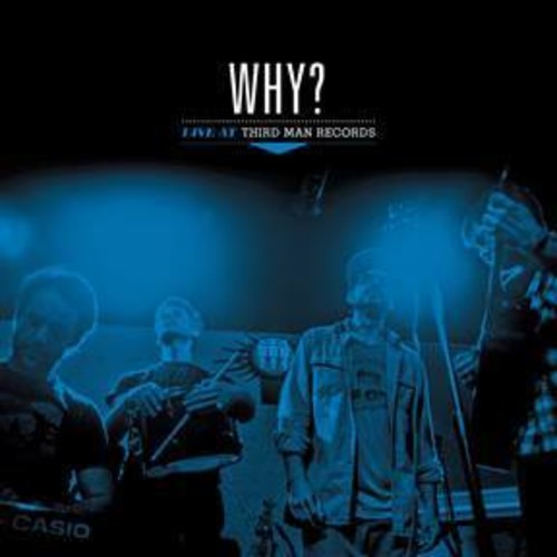 Why? - Live At Third Man Records [LP] Vinyl Record