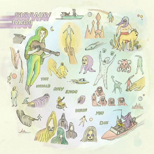 Skyway Man - World Only Ends When You Die (shimmering Void Lp) - Vinyl Record