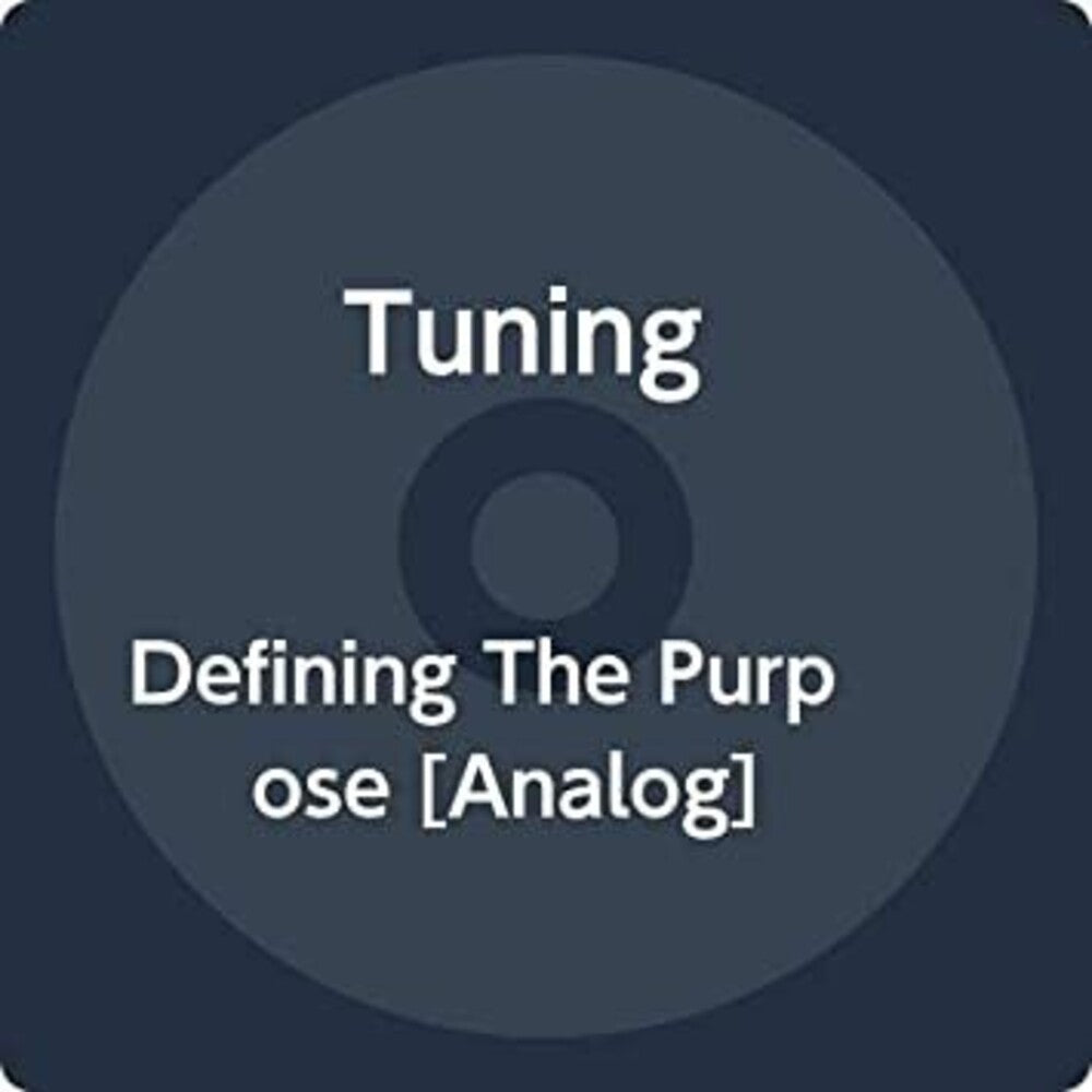 Tuning - Defining The Purpose (Blue) [Limited Edition] Vinyl Record