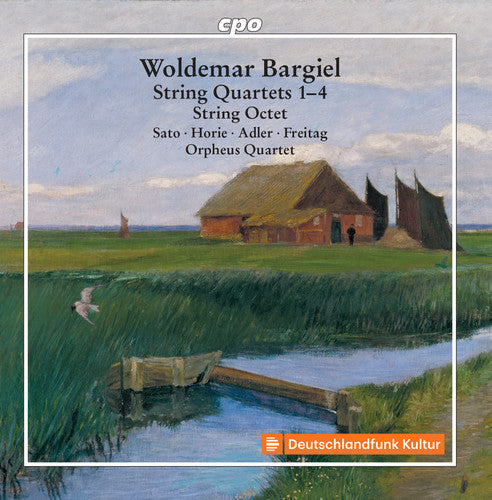 Bargiel / Orpheus Quartet / Sato - String Quartets 1-4 / String Octet [2 CD]