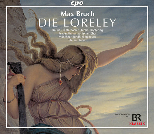Bruch / Kaune - Die Loreley [3 CD]