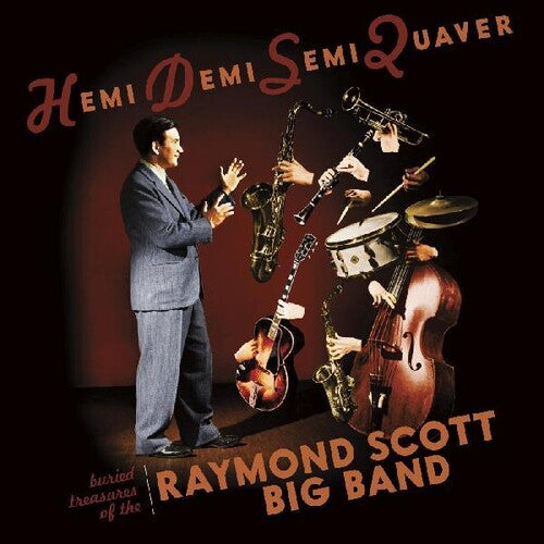 Scott,raymond - Hemidemisemiquaver--buried Treasures Of Raymond - Music CD