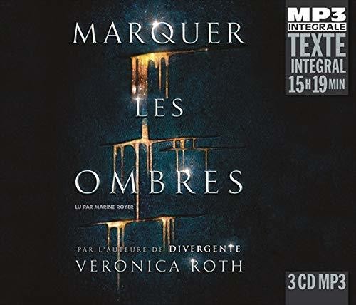 Veronica Roth - Marquer Les Ombres [CD]
