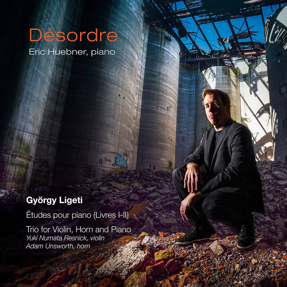 Ligeti / Resnick / Huebner - Deesordre [CD]