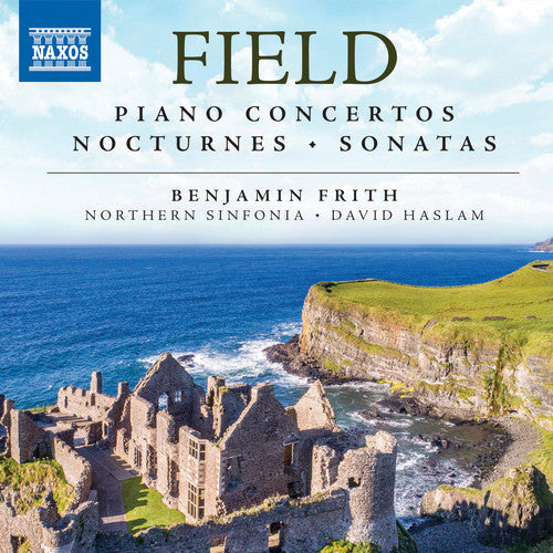 Field / Frith - Piano Concertos / Nocturnes / Sonatas [6 CD]