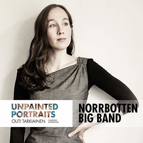 Outi Tarkiainen - Unpainted Portraits [CD]