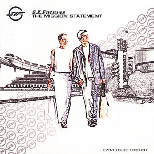S.I. Futures - The Mission Statement [CD]